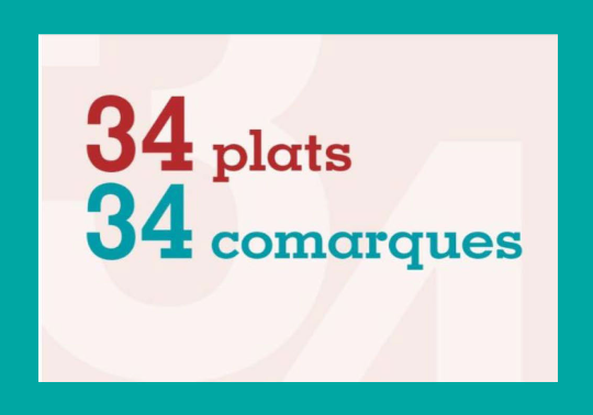“34 plats, 34 comarques”